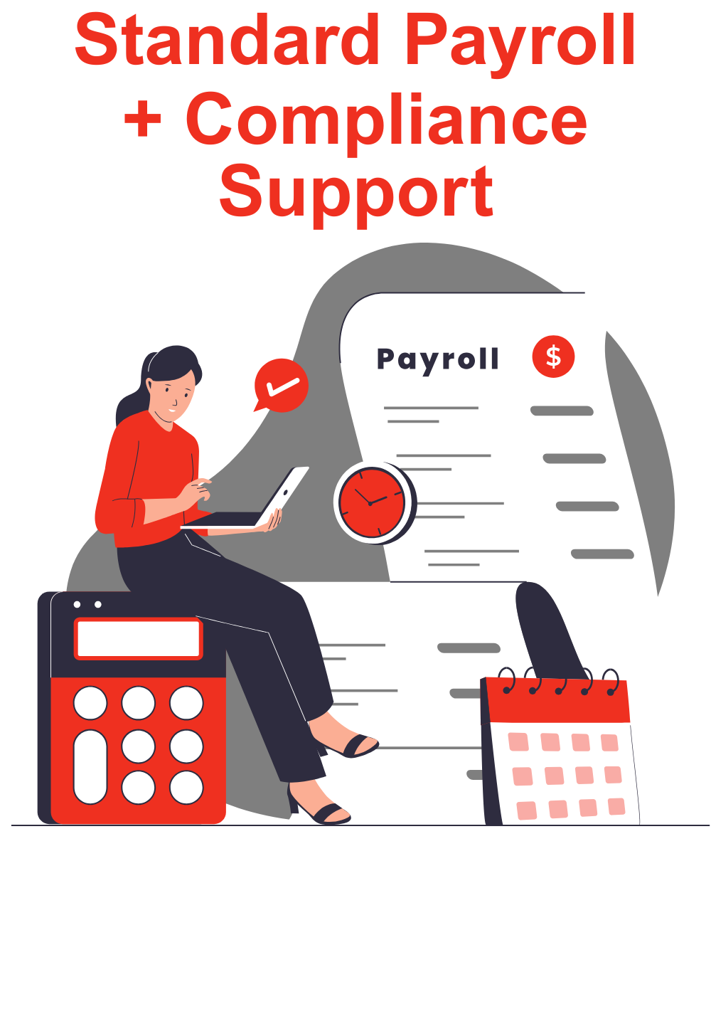 Standard Payroll + Compliance Support